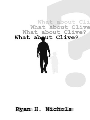 cover image of What About Clive?